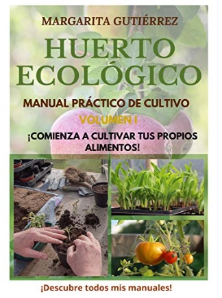 Huerto Ecológico, Manual